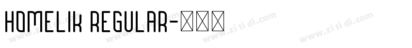 Homelik regular字体转换